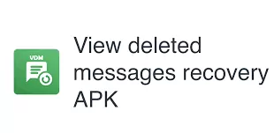 View deleted messages recovery App
